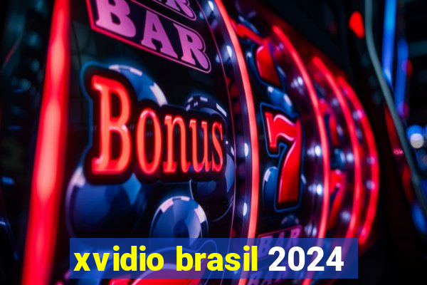 xvidio brasil 2024